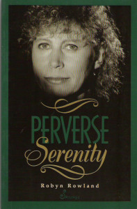 Perverse serenity